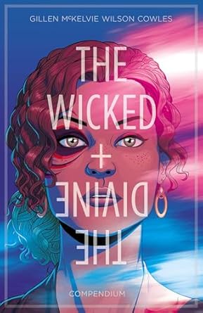 The Wicked + The Divine – Kieron Gillen & Jamie McKelvie